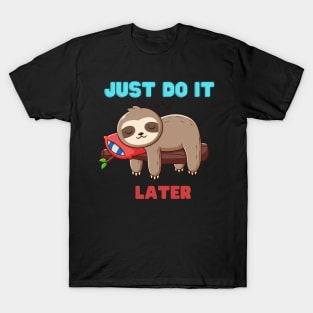 lazy sloth T-Shirt